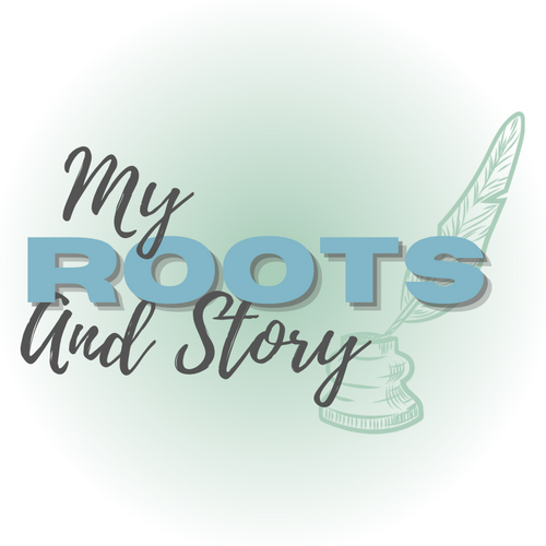 My Roots and Story